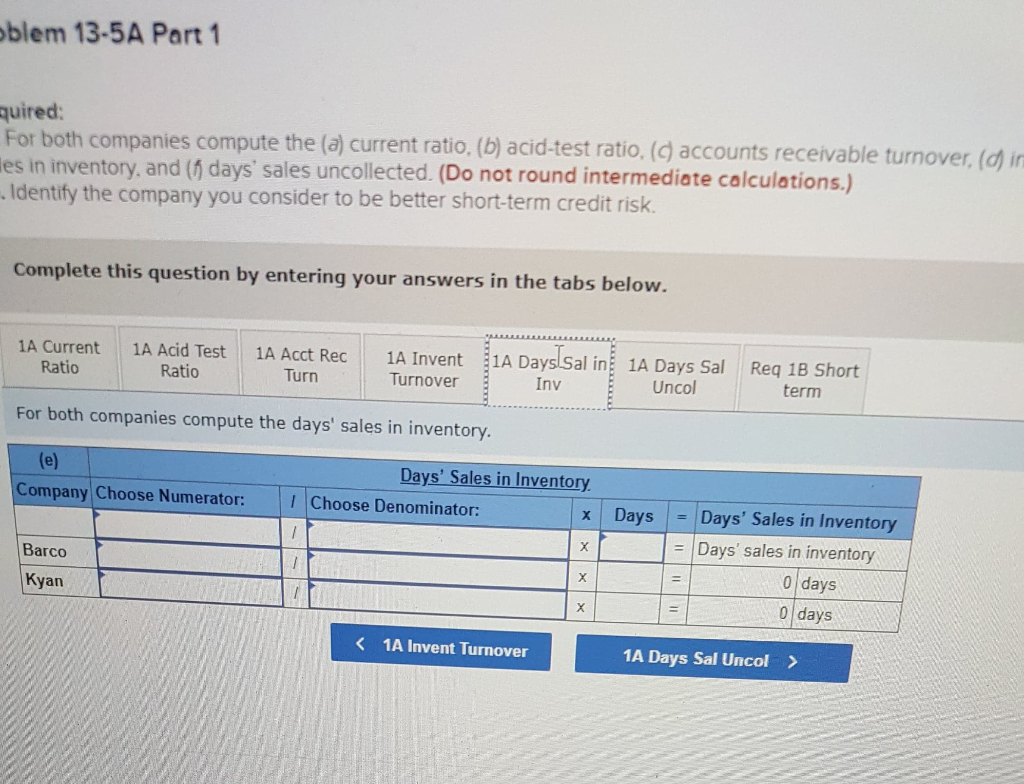 Solved 1a For Both Companies Compute The a Current Ratio Chegg