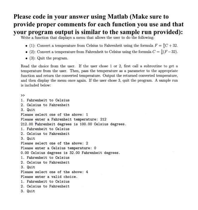 Solved Please code in your answer using Matlab (Make sure to | Chegg.com