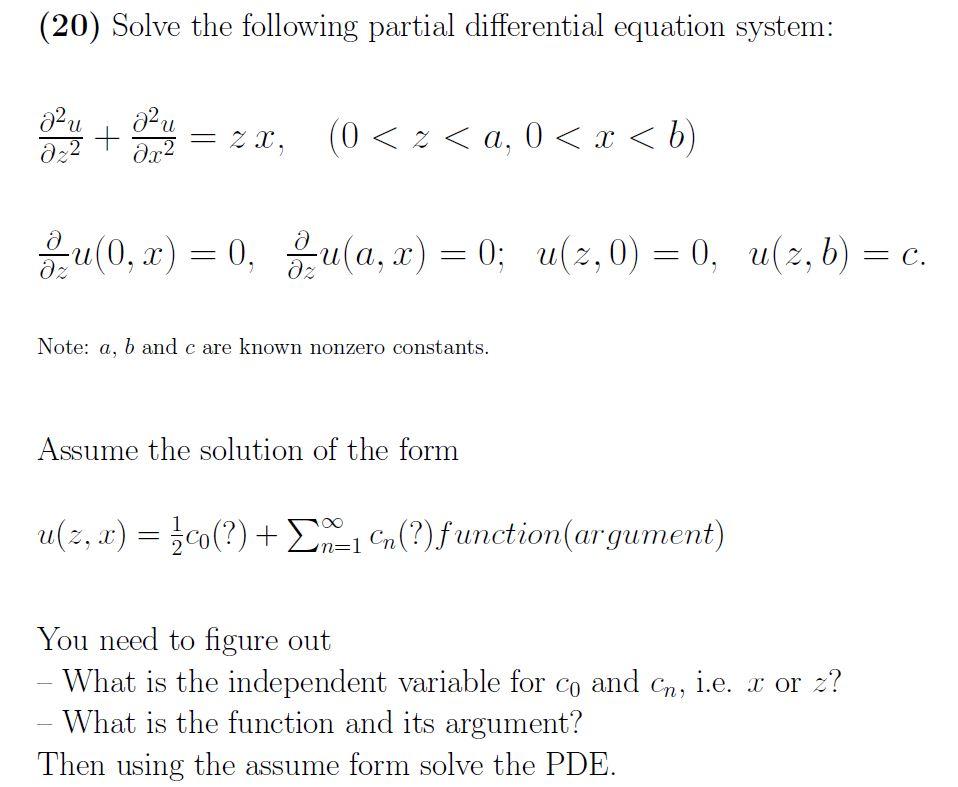 Solved (20) Solve the following partial differential | Chegg.com
