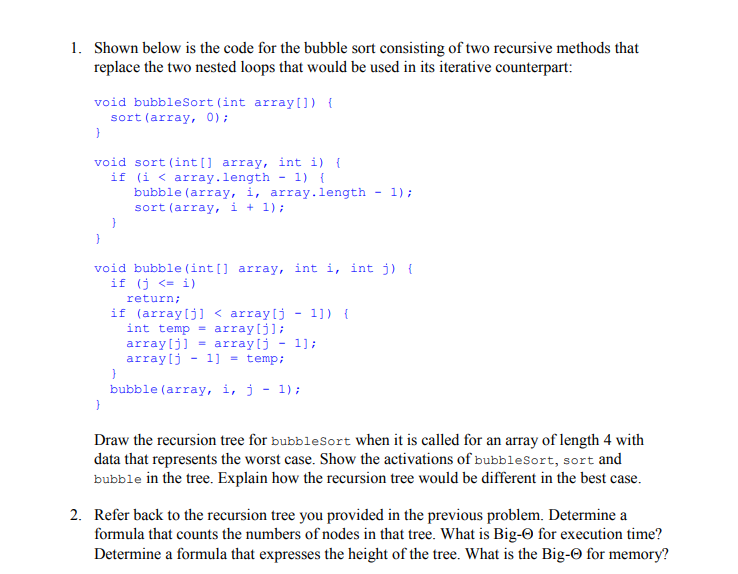 Solved 1. Shown Below Is The Code For The Bubble Sort | Chegg.com