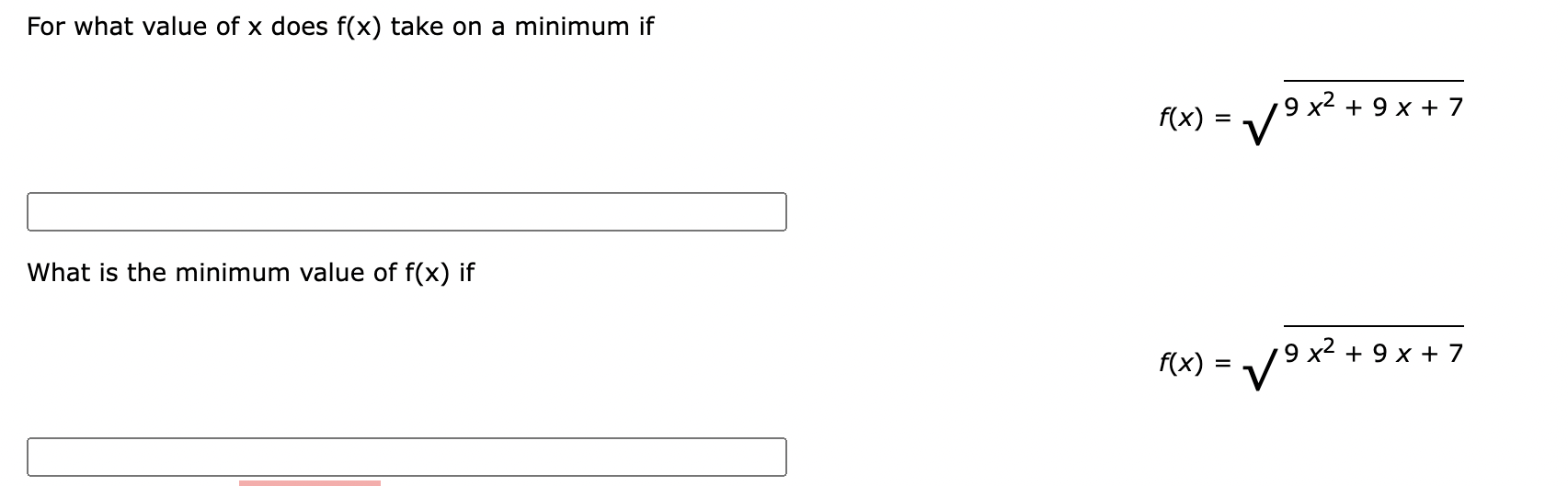 the minimum value of the function f(x)=x 2 x is