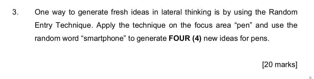 Solved 3. One way to generate fresh ideas in lateral | Chegg.com