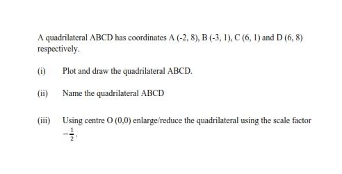 Solved A Quadrilateral ABCD Has Coordinates A (-2.8), B | Chegg.com