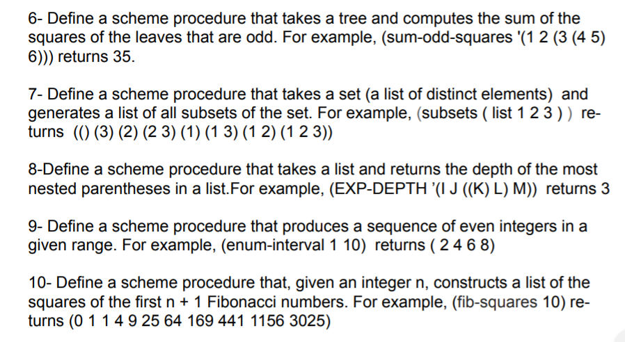 Solved 6- Define a scheme procedure that takes a tree and | Chegg.com