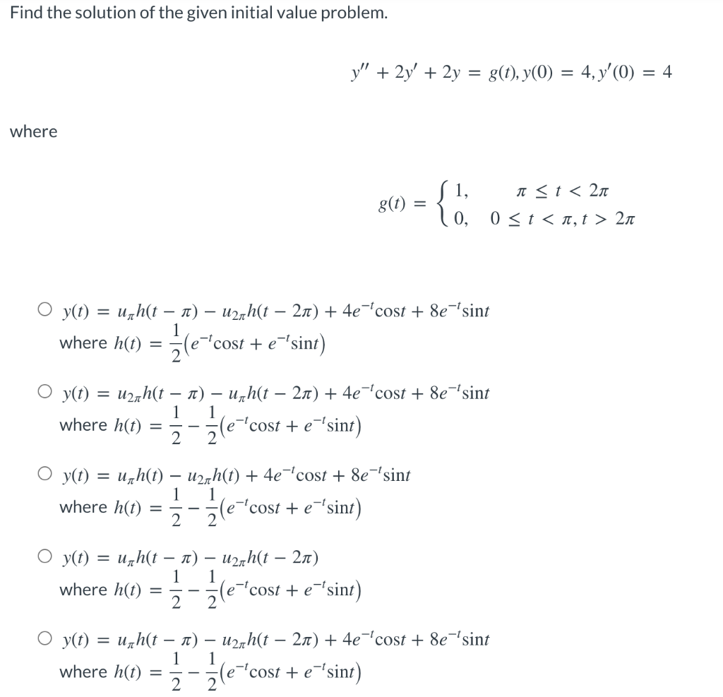 Solved Find the solution of the given initial value problem. | Chegg.com