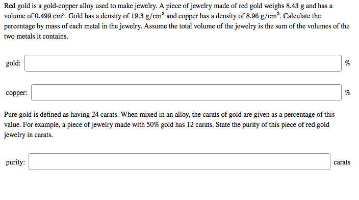 Solved Red gold is a gold-copper alloy used to make jewelry. | Chegg.com