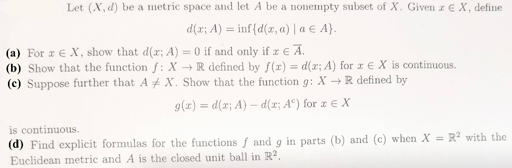Let X D Be A Metric Space And Let A Be A Nonemp Chegg Com