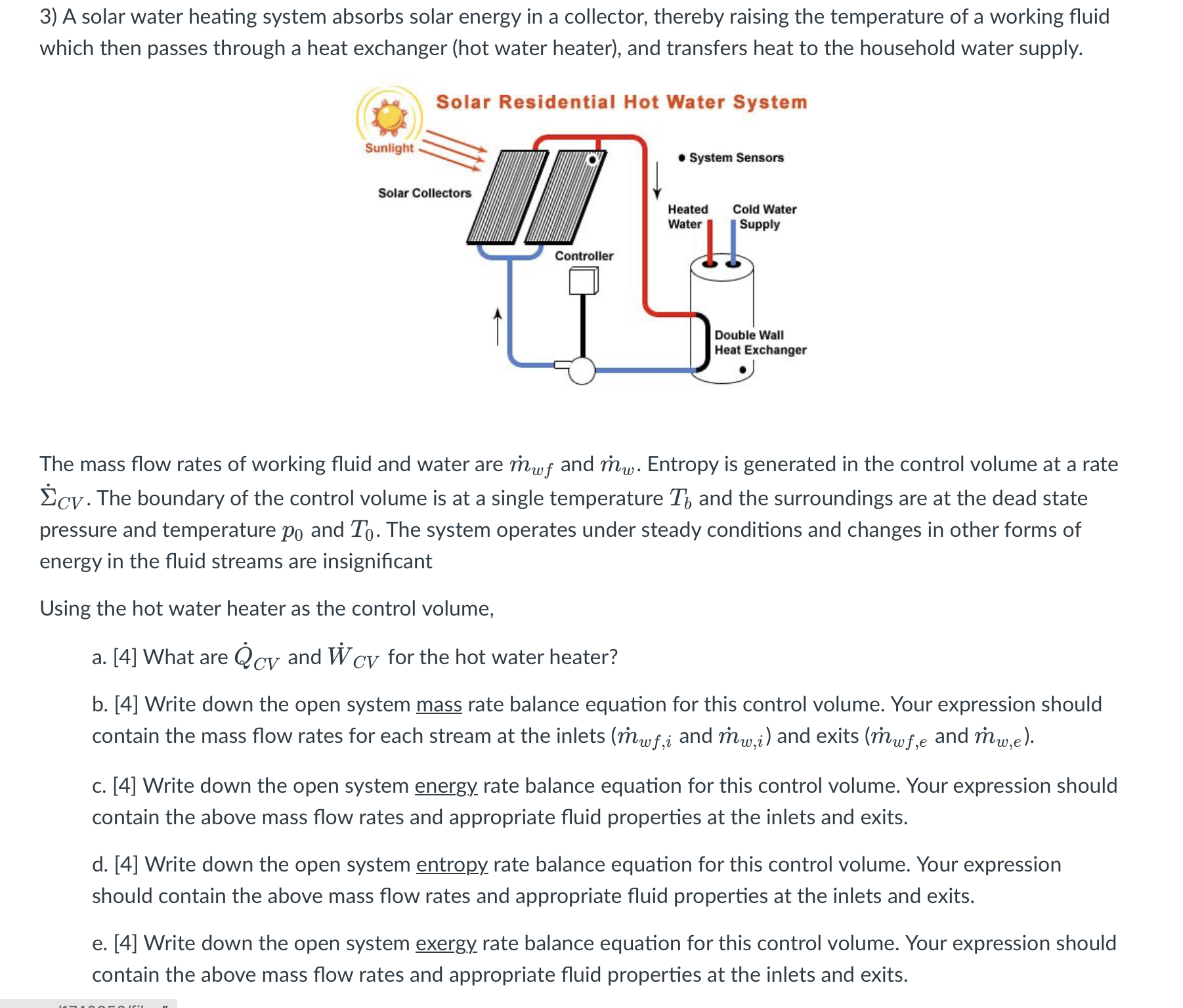 Solved 3) A solar water heating system absorbs solar energy