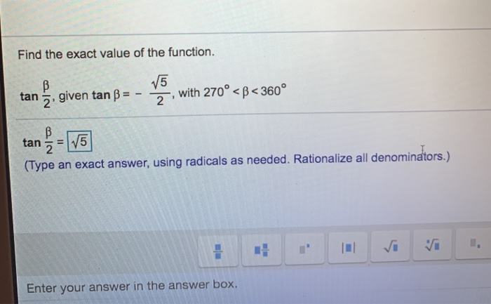 Solved Find The Exact Value Of The Function 5 Tan 2 Given Chegg Solved Find The Exact Value Of The Function 5 Tan 2 Given Chegg