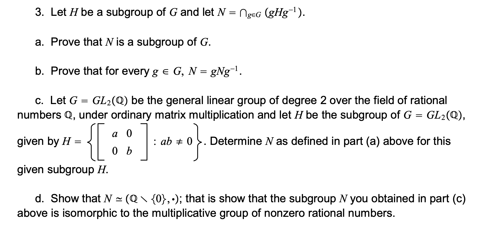 Solved 3 Let H Be A Subgroup Of G And Let N ⋂g∈g Ghg−1 A