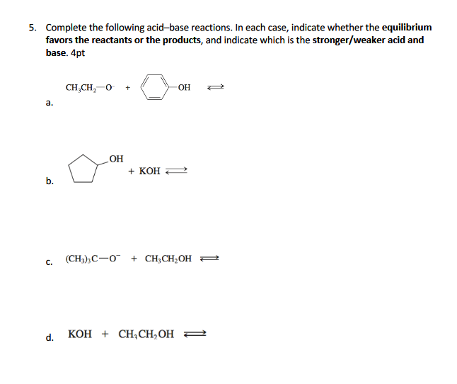 Solved 5. Complete the following acid-base reactions. In | Chegg.com