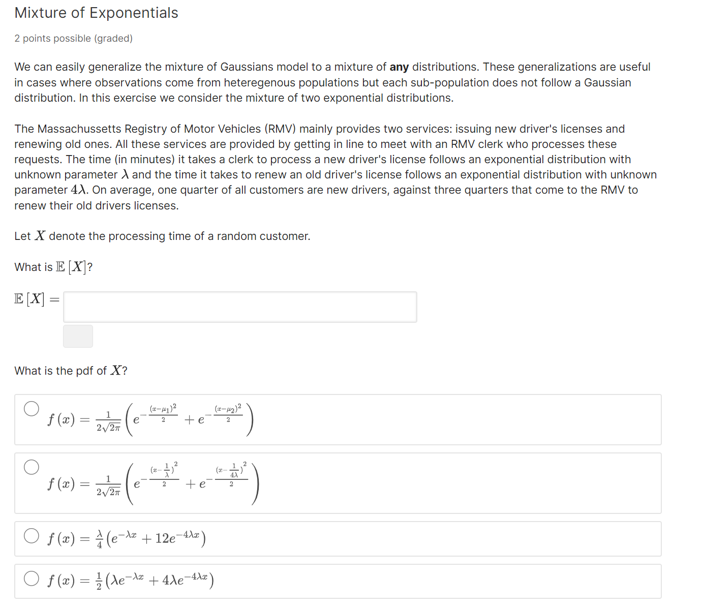 Mixture ot Exponentials 2 points possible (graded) We | Chegg.com
