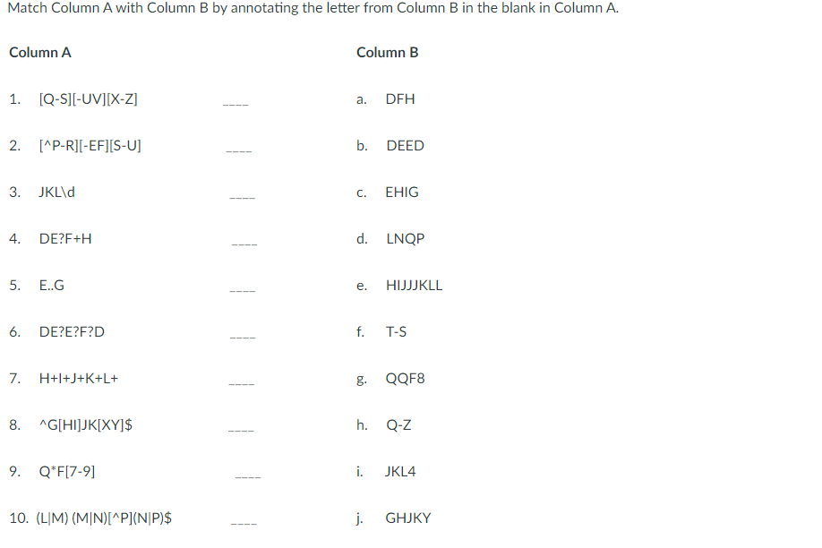 Solved Match Column A with Column B by annotating the letter | Chegg.com