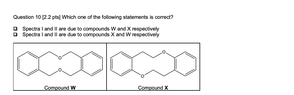 Solved Question 10 22 Pts Which One Of The Following