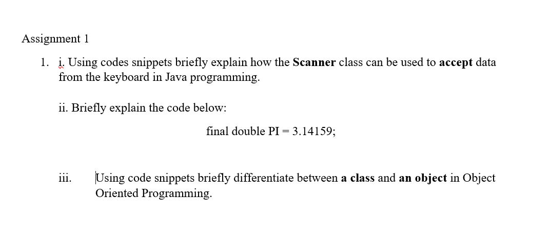 Solved Assignment 1 1. i. Using codes snippets briefly | Chegg.com