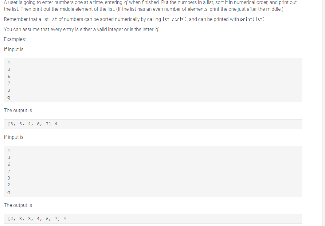 Solved A user is going to enter numbers one at a time, | Chegg.com