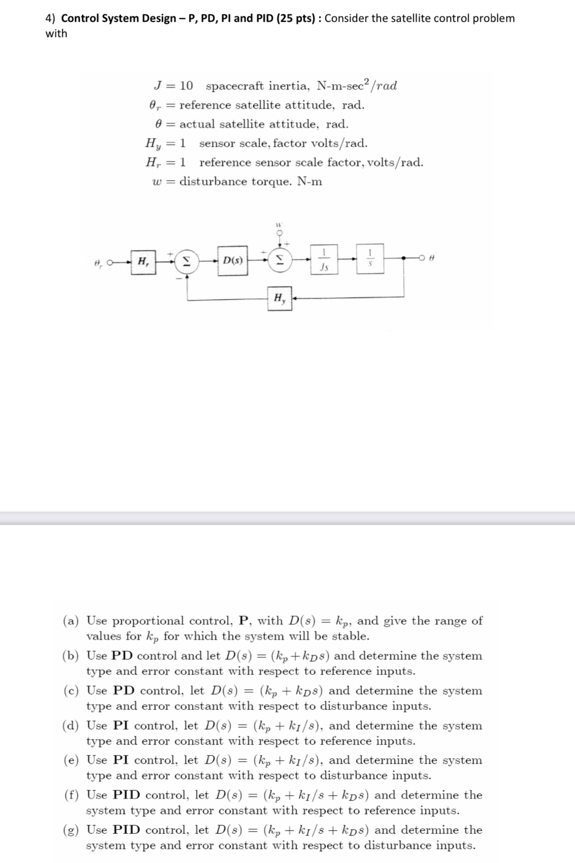 Solved 4) Control System Design - P, PD, PI and PID (25 pts) | Chegg.com