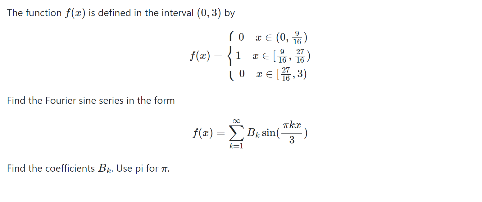 Solved The function f(x) is defined in the interval (0,3) by | Chegg.com