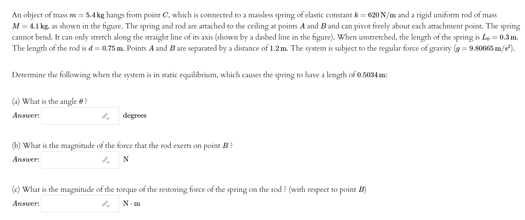 Solved = An object of mass m= 5.4 kg hangs from point C, | Chegg.com