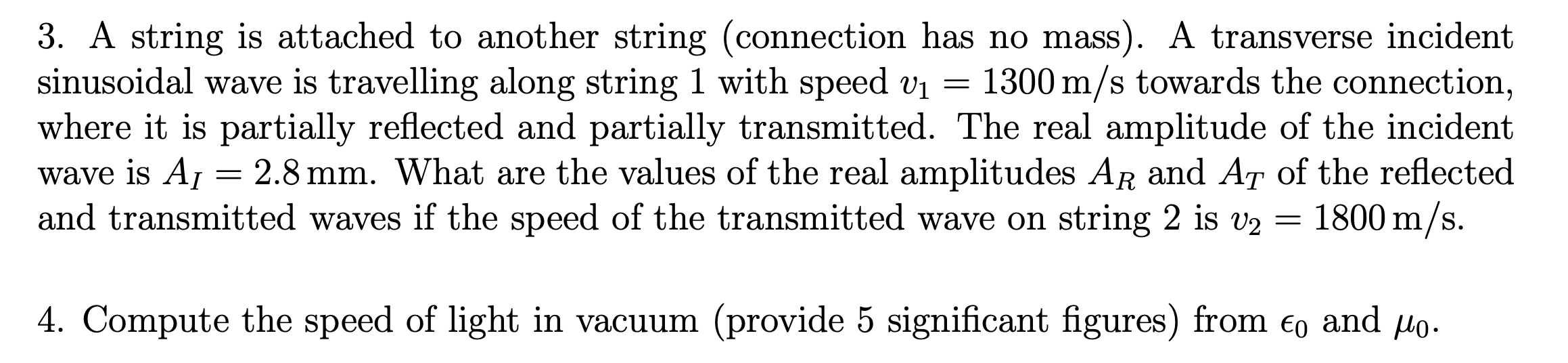 Solved - 3. A string is attached to another string | Chegg.com