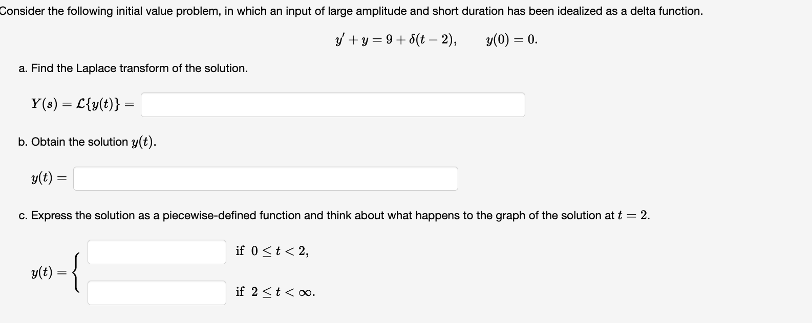 Solved Y′ Y 9 δ T−2 Y 0 0 A Find The Laplace Transform Of