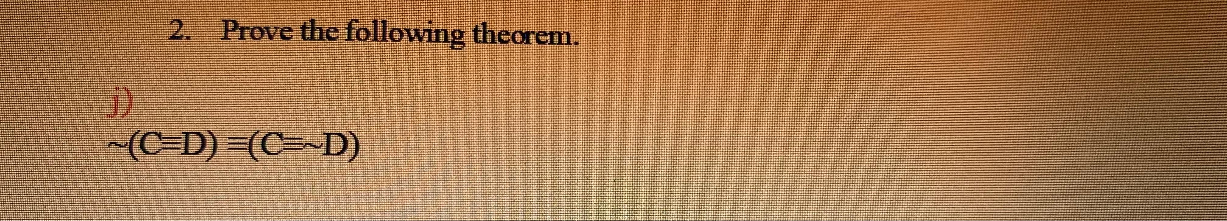 Solved 2 Prove The Following Theorem Cd C D