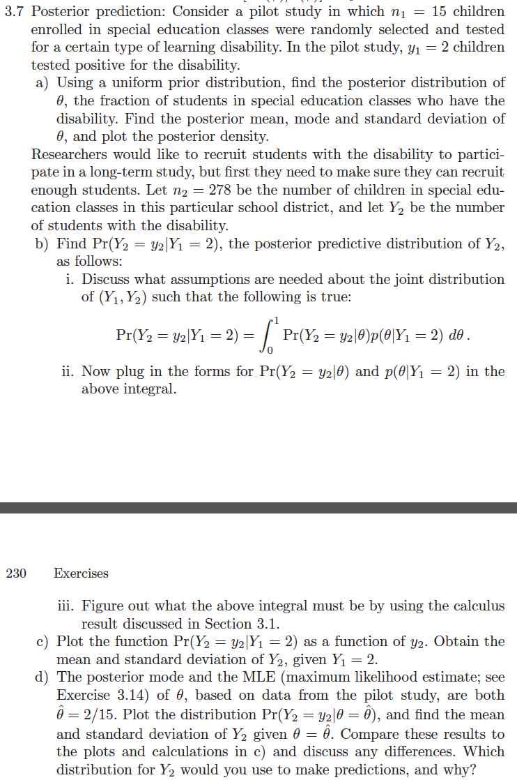 3.7 Posterior prediction Consider a pilot study in