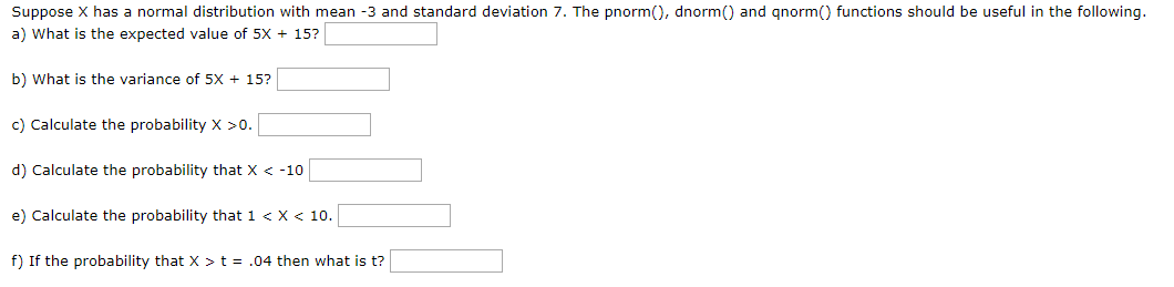 Solved Suppose X has a normal distribution with mean -3 and | Chegg.com