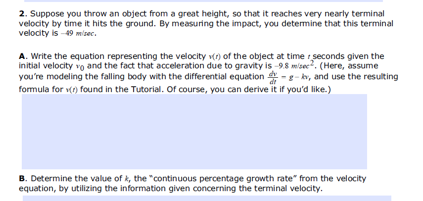 Solved 2. Suppose you throw an object from a great height Chegg