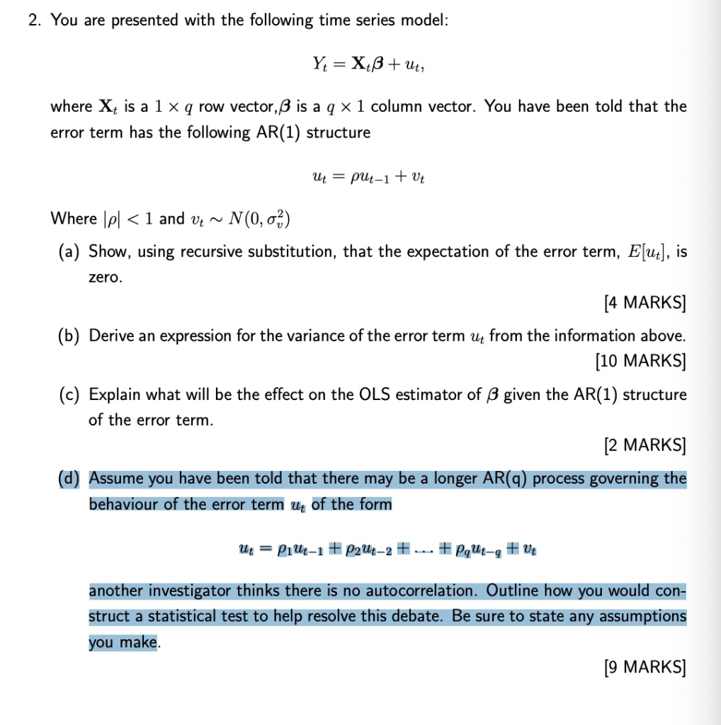 Solved 2 You Are Presented With The Following Time Serie Chegg Com