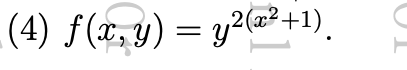 Solved (4) f(x,y)=y2(x2+1) | Chegg.com