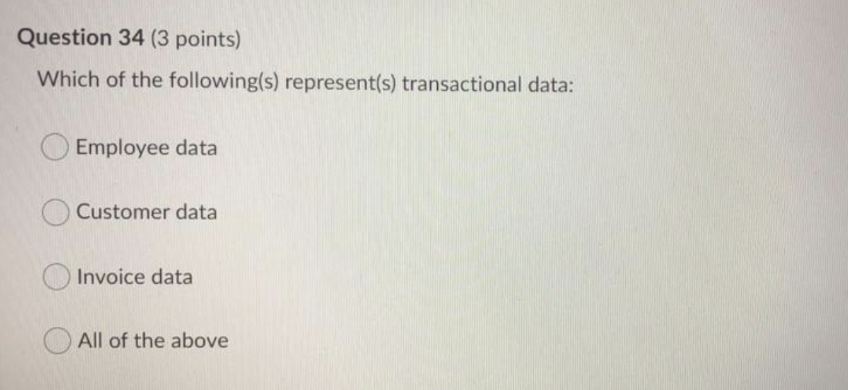 Solved Question 37 (3 points) Which of the following is NOT | Chegg.com