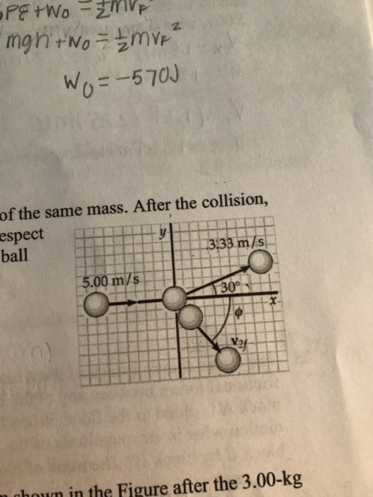 Solved A billiard ball moving at 5 m/s strikes a stationary