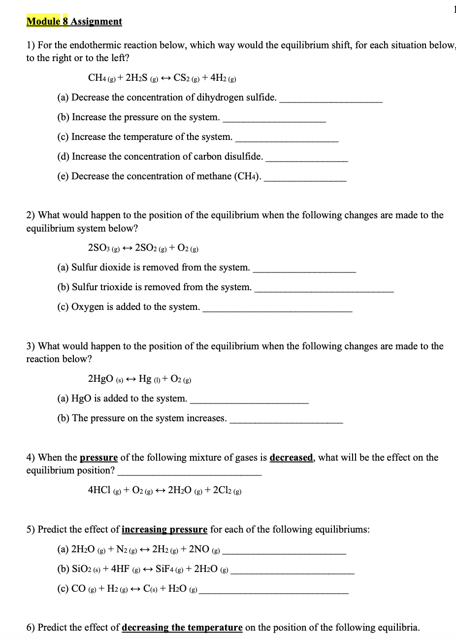 Solved For the endothermic reaction below, which way would | Chegg.com