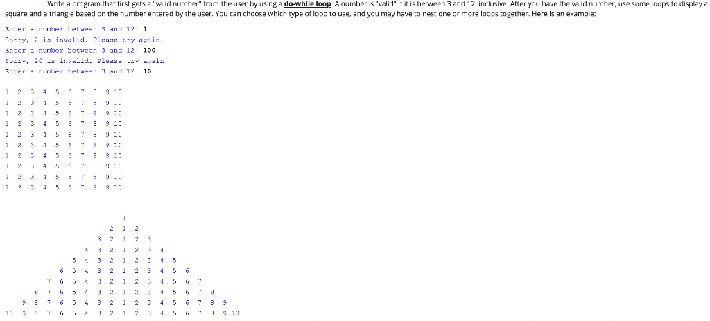 Solved square and a triangle based on the number entered by | Chegg.com