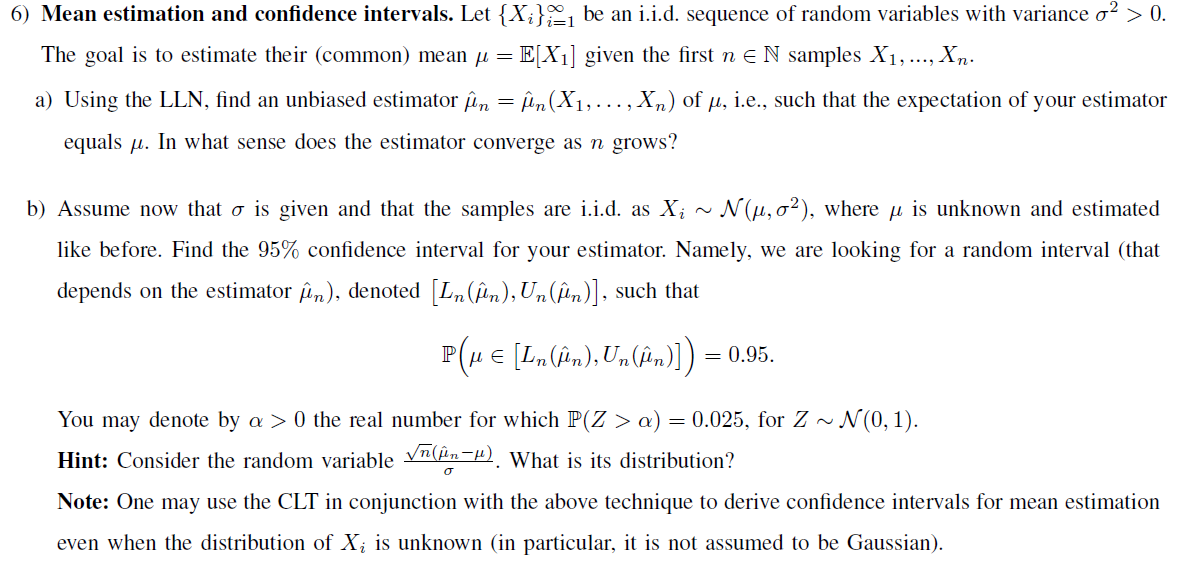 Solved 6) Mean estimation and confidence intervals. Let | Chegg.com