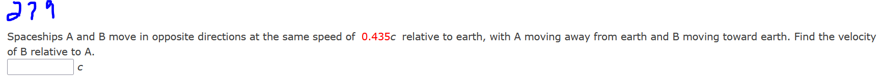Solved 279 Spaceships A and B move in opposite directions at | Chegg.com 