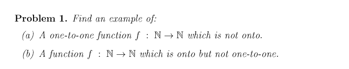 Solved Problem 1. Find an example of: (a) A one-to-one | Chegg.com
