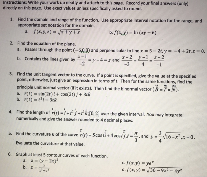 Solved Instructions: Write your work up neatly and attach to | Chegg.com