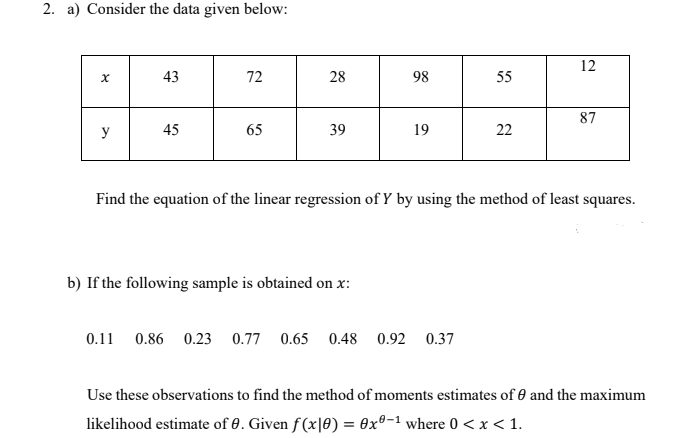 Solved 2. a) Consider the data given below: 12 х 43 72 28 98 | Chegg.com