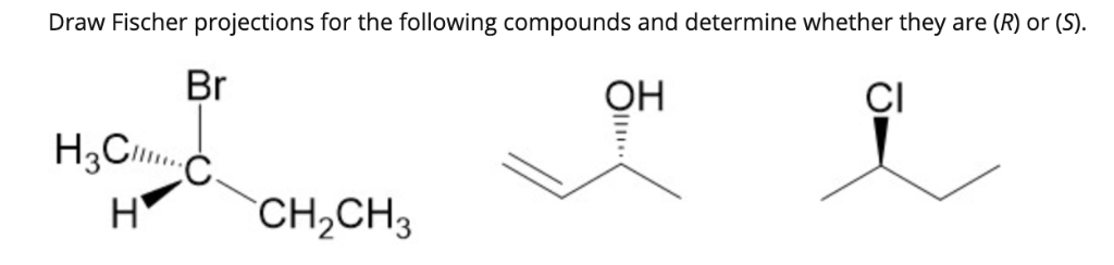 Solved Draw Fischer projections for the following compounds | Chegg.com