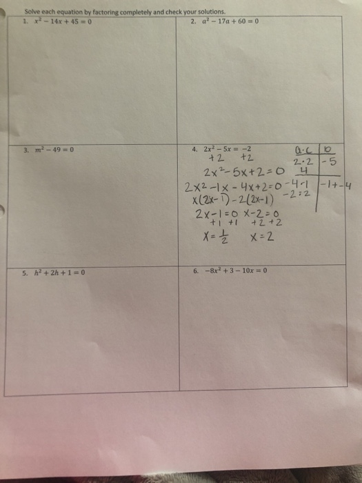 Solved Solve each equation by factoring completely and check | Chegg.com