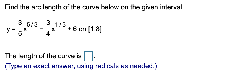 Solved Find The Arc Length Of The Curve Below On The Given | Chegg.com