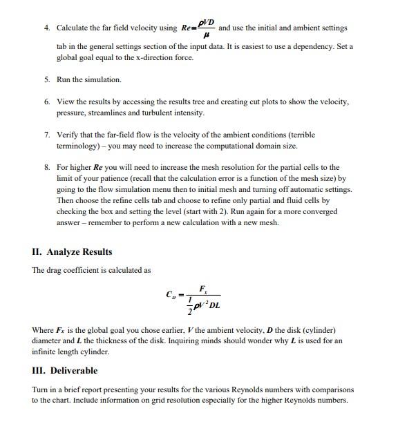 4. calculate the far field velocity using re-dvd and use the initial and ambient settings tab in the general settings section