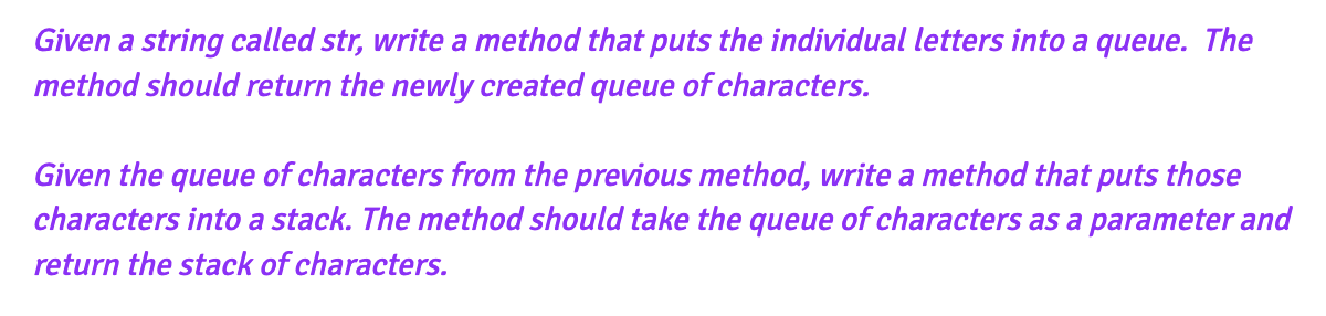 Solved Given a string called str, write a method that puts | Chegg.com