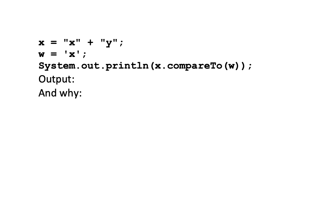 Solved A.3 - 10 Points What is the output? And why? String | Chegg.com