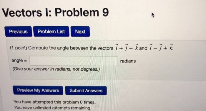 Solved Vectors l: Problem 9 Previous Problem List Next (1 | Chegg.com