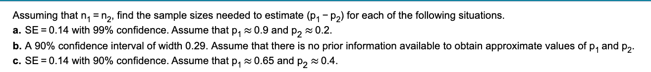 Solved = Suppose you want to estimate the difference between | Chegg.com