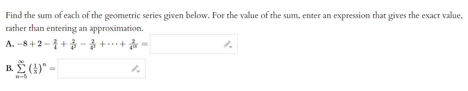 Solved Find the sum of each of the geometric series given | Chegg.com