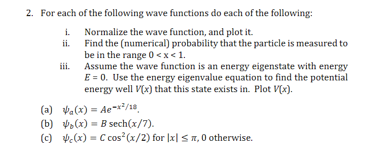 Solved 2. For each of the following wave functions do each | Chegg.com